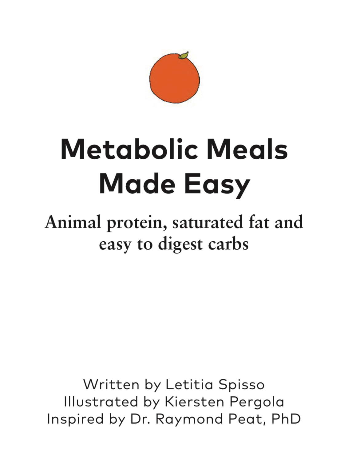 Metabolic Meals Made Easy by Letitia Spisso